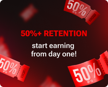 50%+ Retention — start earning from day one!